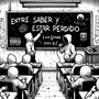 Entre saber  y estar perdido (Explicit)