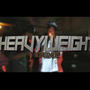 Heavyweight (Explicit)