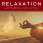 Relaxation Meditation & Reflection