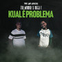 [The Lab Series] Kual é Problema