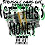 Get This Money (Explicit)