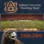 The Auburn University Marching Band 2008-2009 Season