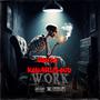 WORK (feat. Komari Cloud) [Explicit]