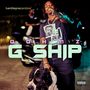 G Ship (Explicit)