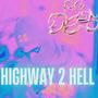 HIGHWAY2HELL (Explicit)