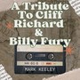 A Tribute to Cliff Richard & Billy Fury