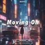 Moving On (Explicit)