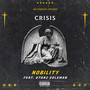 Nobility (feat. Starz Coleman) [Explicit]