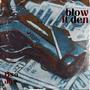 Blow it den (Explicit)