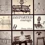 Distorted Courage (Explicit)