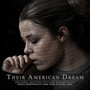 Their American Dream (Original Motion Picture Soundtrack)