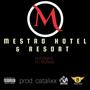 MESTRO HOTEL & RESORT (feat. H.I Mufasa)