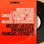 Mozart: La Flûte enchantée en français, Extracts (Stereo Version)