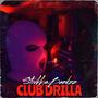 Club drilla (Explicit)