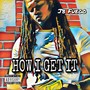 How I Get It (Explicit)