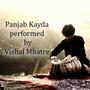 Panjab kayda performed by Vishal Mhatre