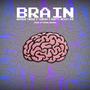 Brain (feat. Swifty McVay)