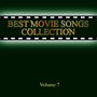 Best Movie Songs Collection Vol. 7