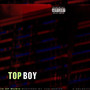 Top Boy (Explicit)