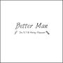 Better Man