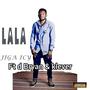 Lala (feat. D bryan & Klever)