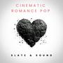 Cinematic Romance Pop