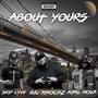 About Yours (feat. Skip Lyve & King Nova) [Explicit]