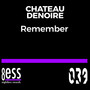 Remember (Chill House Classic Mix)