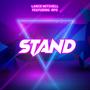 Stand (feat. radiophonic)