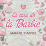 La Casa De La Barbie