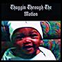 Thuggin Through The Motion (Explicit)