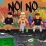 NOI NO (feat. Lvckychristian) [Explicit]