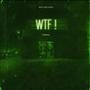 WTF ! (Explicit)