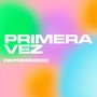 Primera Vez