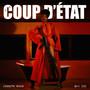 Coup D'état (Explicit)