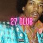 27 Club (Explicit)