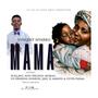 MAMA (feat. Kofi Feelings, Sister Parma, Jakebeatz, Blaq Mic, Blaq Mic, El Manuel & Miskal)