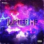 Jupiter Me (Explicit)