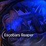 Escobars Reaper (Full Version )