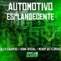 Automotivo Esplandecente (Explicit)