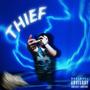 Thief (Explicit)