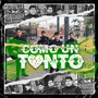 Como un Tonto (En Vivo) [feat. Cuarao Music]