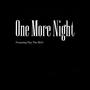 One More Night (feat. Flyy The BirD)