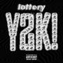 Lottery Y2K! (Explicit)