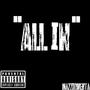 All In (Explicit)