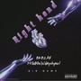 Right Hand (feat. lul kbo & Day$hyn3) [Explicit]