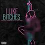 I like ******* (feat. Yhung Vargas) [Explicit]