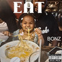 Eat (Explicit)