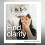 Find clarity