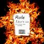 Rule#1 (Don't Lie) (feat. Adriana Hope & Jone$$y) [Explicit]